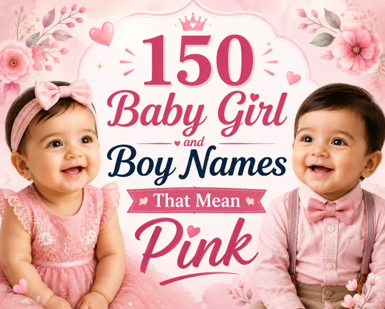 150 Cute Girl and Boy Names That Mean Pink