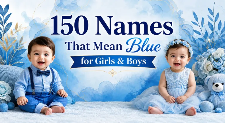 150 Names That Mean Blue for Girls & Boys