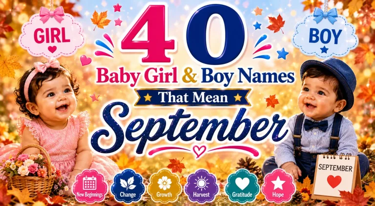 40 Baby Girl & Boy Names That Mean September
