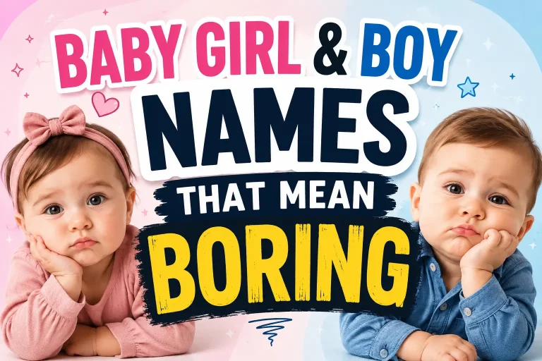 Names That Mean Boring
