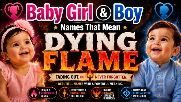 Names That Mean Dying Flame